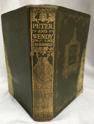 1911 1st / 1st Peter And Wendy J.  M.  Barrie Antique Peter Pan Hodder & Stoughton
