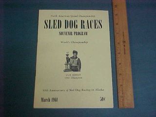 Vtg.  1961 Alaska Sled Dog Mushers Program - Sled Race - Fairbanks - Husky - Breeding - Ak