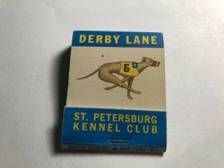 Vintage Matchbook - " Derby Lane Greyhound Racing " St.  Petersburg,  Florida Mb1.