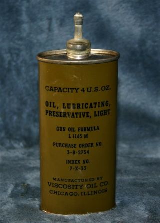 Vintage 4oz Lead Top Military Gun Oil Can Oiler Viscosity Oil Co.  Chicago Full