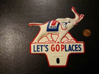 Gop License Plate Topper 1948 Republican Elephant Metal Lets Go Places