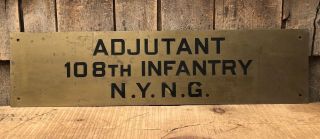 Antique Adjuntant 108th Infantry N.  Y.  N.  G 2 Sided Army Sign Plaque
