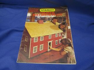 Vintage Stanley Colonial Dollhouse Plans Woodworking Doll House