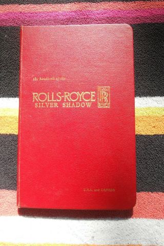 1966 Rolls Royce Silver Shadow Owners Handbook And Supplement To The Handbook