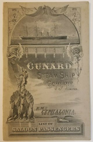 Sj067: 1886 Cunard Ship Cephalonia Saloon Passenger List W/oliver Wendell Homes