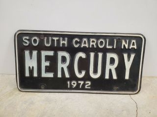 Vintage 1972 South Carolina Vanity License Plate " Mercury "