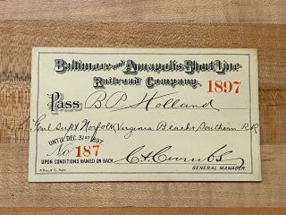 1897 Baltimore And Annapolis Short Line Railroad Pass