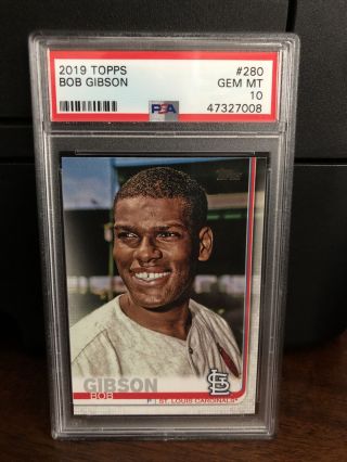 2019 Topps Ssp Variation Bob Gibson Baseball Card 280 Psa 10 Gem