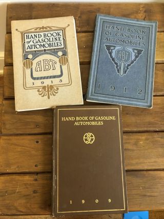 Hand Book Of Gasoline Automobiles Abt 1909 1912 1913