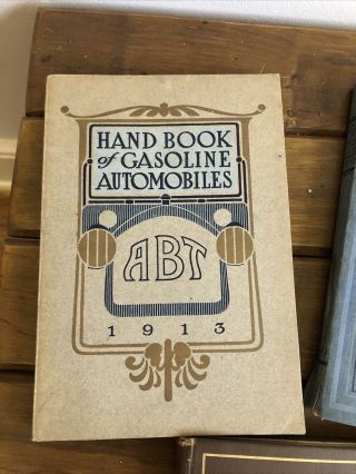 Hand Book Of Gasoline Automobiles ABT 1909 1912 1913 2