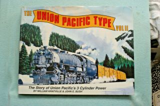 The Union Pacific Type Vol 2 - Kratville & Bush - Hardbound