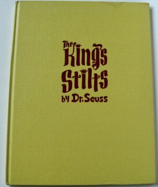 VINTAGE Dr.  Seuss The KING ' S STILTS Hardcover / Dust Jacket Early Printing 2