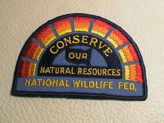 National Wildlife Federation Conserve Our Natural Resources Conservation Patch