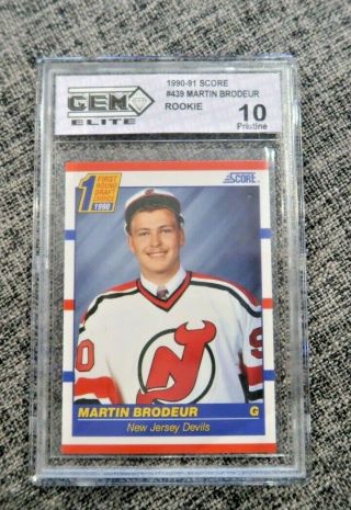 1990 - 91 Score Martin Brodeur 439 Rookie Gem Elite 10 Pristine