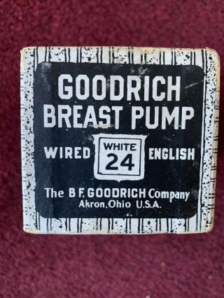 B.  F.  Goodrich Breast Pump No.  24 - 1 1/2 Oz Vintage Glass & White Bulb
