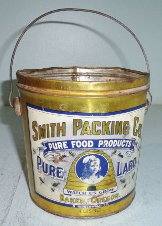 Vintage Smith Packing Co Pure Lard 4 Pound Tin Bucket Container Baker Oregon
