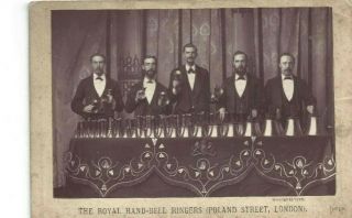 Vintage Cabinet Card The Royal Hand Bell Ringers Poland St.  London 1878