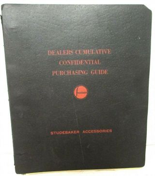 1939 - 40 Studebaker Confidential Dealer Optional Equipment Accessories Price Book