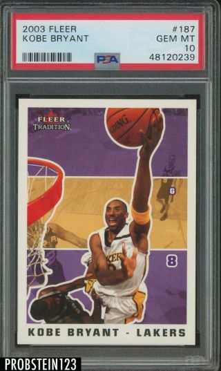 2003 Fleer 187 Kobe Bryant Los Angeles Lakers Hof Psa 10 Gem