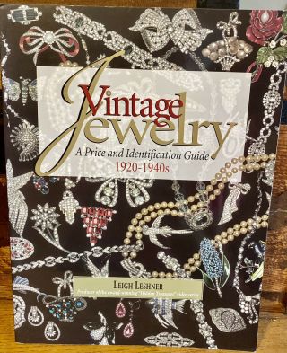 Vintage Jewelry A Price And Identification Guide Book By Leigh Lechner