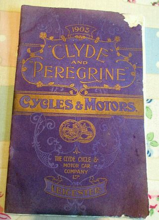Vintage 1903 Bicycle Cycling Brochure Clyde Peregrine Cycle Motor Co.  Leicester