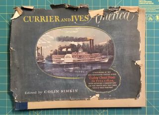 Vintage Currier And Ives’ America,  1952,  Colorful Book On America