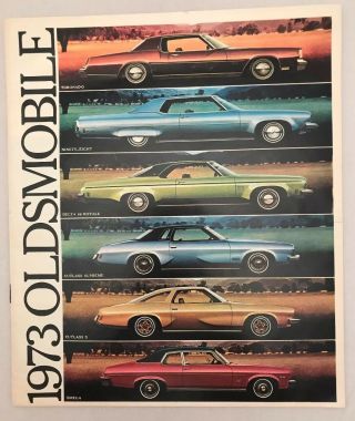 1973 Oldsmobile Sales Brochure - Delta 88 Toronado Cutlass Supreme Vtg