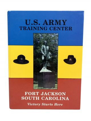 Fort Jackson Us Army Training Center Yearbook Vintage Book Aug - Oct 2001