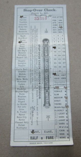 Old Vintage 1908 - Oregon Railroad And Navigation Co Ticket - Portland To Dalles