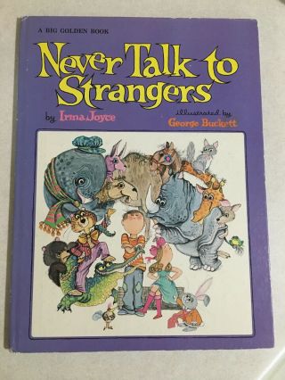 Never Talk To Strangers Irma Joyce 1978 Oversized Vintage Golden Book Children