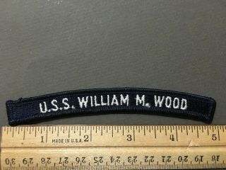 Vintage U.  S.  S.  William M.  Wood Us Navy Rocker Tab Shoulder Patch