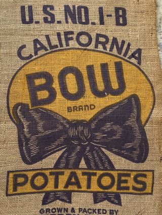 Vtg BOW BRAND POTATOES 50 Pound Burlap Potato Bag Gunny Sack Arvin,  Ca.  S&H 2