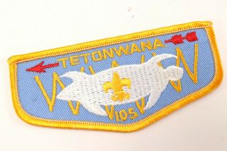 Vintage Tetonwana Lodge 105 Oa Order Arrow Www Boy Scouts Of America Flap Patch