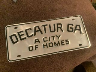 Vintage Decatur Georgia Metal Booster License Plate Decatur Ga A City of Homes 2