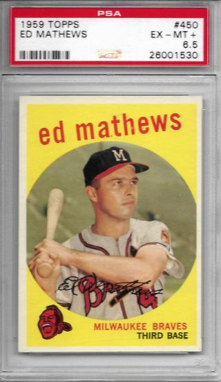 1959 Topps 450 Ed Mathews Psa 6.  5 Ex - Mt,  Braves