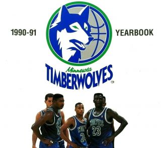 1990 - 1991 Minnesota Timberwolves Yearbook Program - Vintage 90 