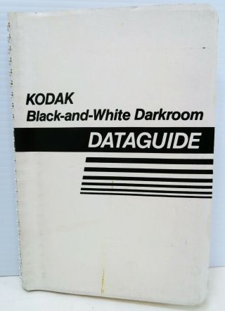 Vintage Eastman Kodak Company Kodak Black - And - White Darkroom Dataguide 1988