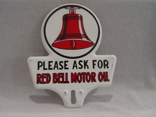 Vintage Red Bell Motor Oil Embossed Metal Advertising License Plate Topper