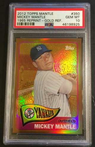 2012 Mickey Mantle Topps 1965 Reprint Gold Refractor 350 Psa 10