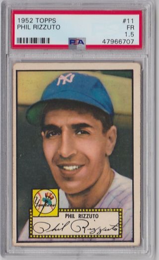 1952 Topps 11 Phil Rizzuto Psa 1.  5 York Yankees