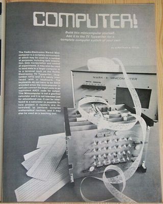 July 1974 Radio - Electronics Build the Mark - 8 Computer Intel 8008 pre Altair 8800 2