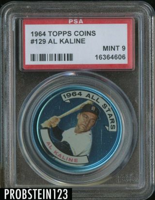 1964 Topps Coins 129 Al Kaline Detroit Tigers Hof Psa 9