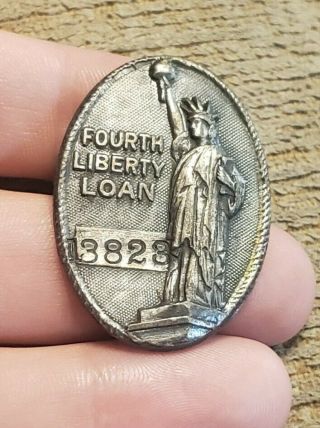 Rare Vintage Ww1 Fourth Liberty Loan Statue Of Liberty Military Worker Badge Pin