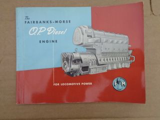 Vintage Fairbanks - Morse O.  P.  Diesel Engine For Locomotive Power Cutaway Brochure