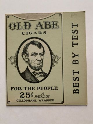 1910 Circa Abraham Lincoln Old Abe Cigars " For The People " Cigar Box Vintage