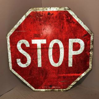 Authentic Vintage City Of Chicago Large Metal 30 " Red Stop Sign
