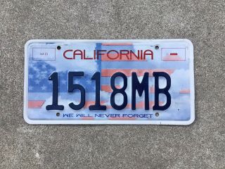California - " We Will Never Forget " - License Plate - 9/11/2001