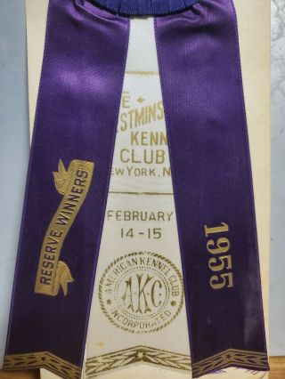 VINTAGE AMERICAN KENNEL CLUB 1955 YORK NY RESERVE WINNER RIBBON AWARD VHTF 3