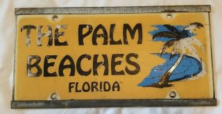 Vintage The Palm Beaches Florida License Plate Heavy Sign With Metal Frame