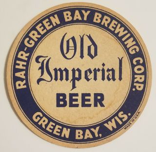 Rahr - Green Bay Brewing Corp,  Green Bay Wi 4.  25 " Vintage Beer Coaster 1940 